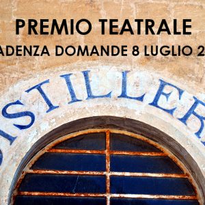 Premio Teatrale “La Distilleria”