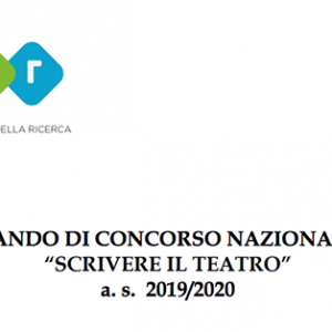 Bando “Scrivere il teatro” 2019/2020