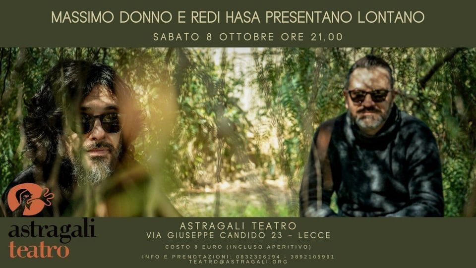 Massimo Donno e Redi Hasa 8 ottobre 2022 ad Astràgali Teatro
