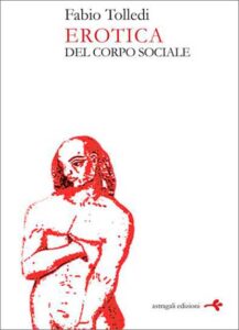 Erotica del corpo sociale