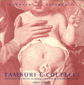 Tamburi e coltelli